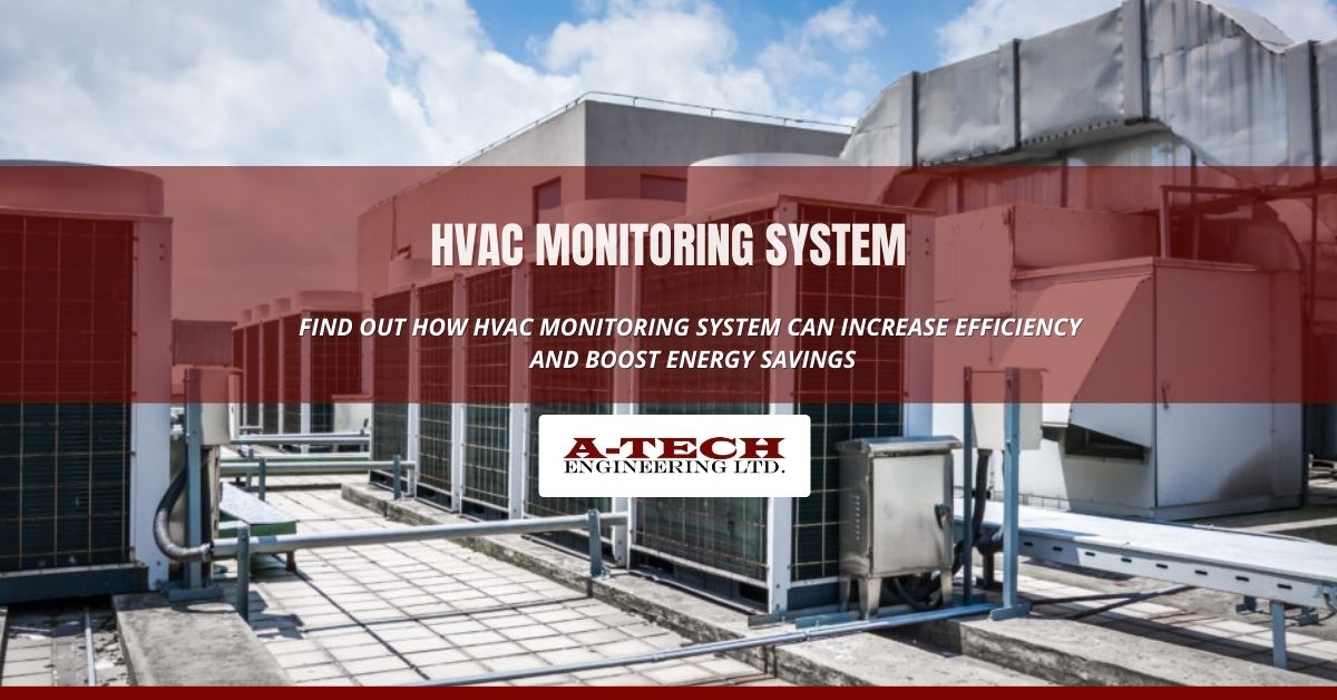 HVAC Monitoring System and What It Can Do for You Building Automation