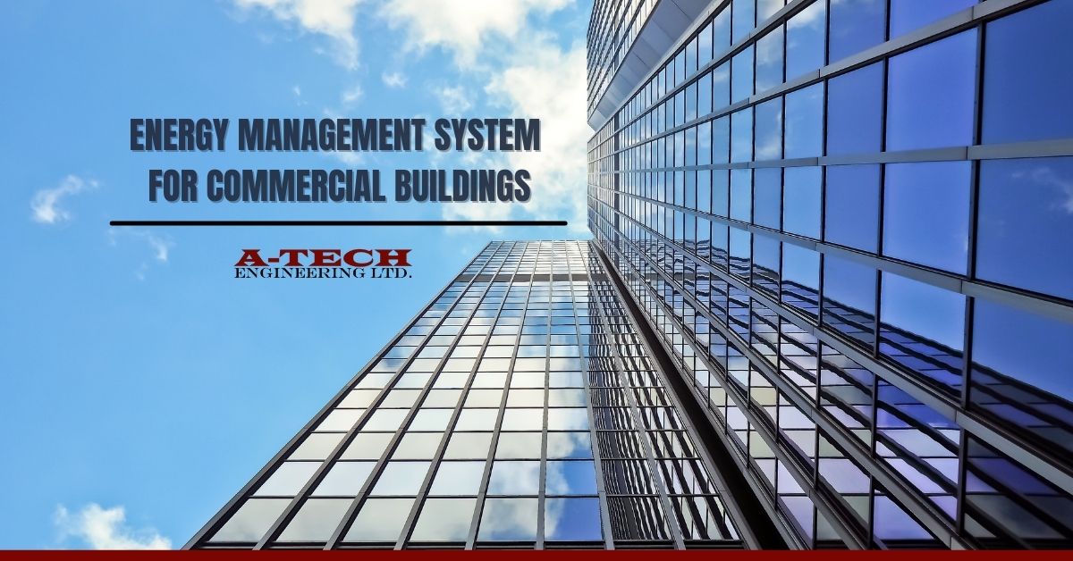 Energy Management System for Commercial Buildings Building Automation