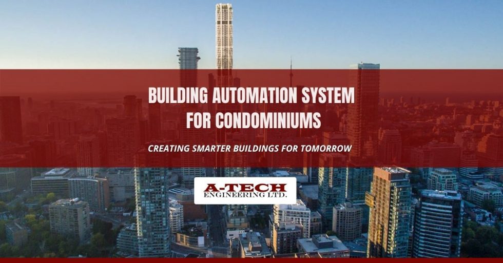 Building Automation System for Condominiums Building Automation and
