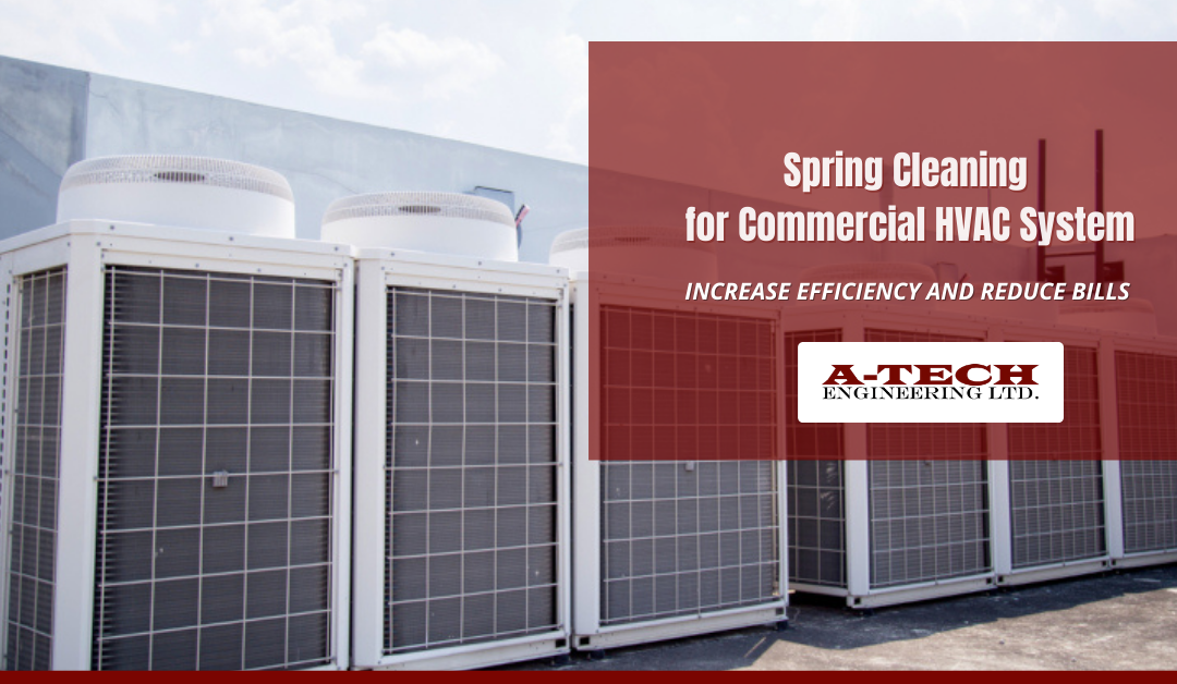 Spring Cleaning for Commercial HVAC System